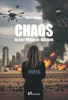 Chaos in het Midden-Oosten -  Mario Bergen (ISBN: 9789464938357)