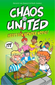 Chaos United heeft een wonder nodig! -  Gerard van Gemert (ISBN: 9789493356047)