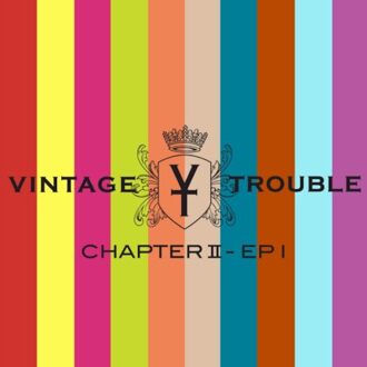 Chapter Ii - Ep I - Vintage Trouble