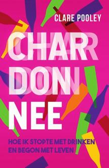 Chardonnee -  Clare Pooley (ISBN: 9789000380787)