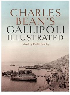 Charles Bean's Gallipoli