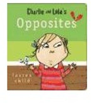 Charlie and Lola: Opposites