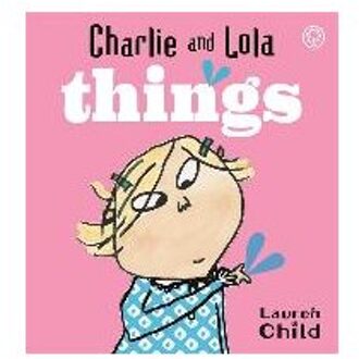 Charlie and Lola: Things