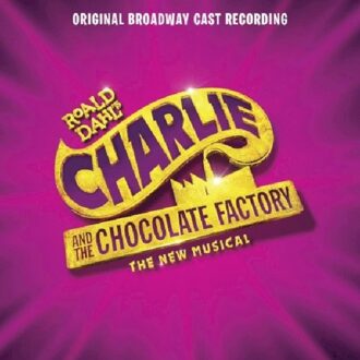 Charlie And The Chocolate Factory - Musical