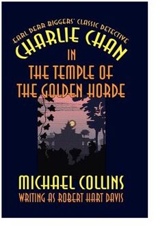 Charlie Chan In The Temple Of The Golden Horde - Charlie Chan - Michael (Oxford College of Furth