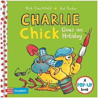Charlie Chick Goes On Holiday