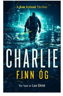 Charlie - Sam Ireland Thriller - Finn Og