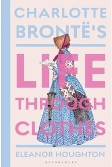Charlotte Bronte's Life Through Clothes - Dr Eleanor (Historical costume c