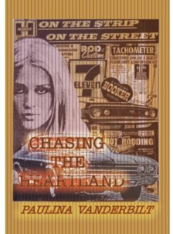 Chasing The Heartland - Paulina VanderBilt