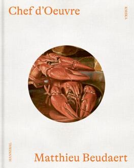 Chef d’Oeuvre – Matthieu Beudaert - Matthieu Beudaert (ISBN: 9789493416505)