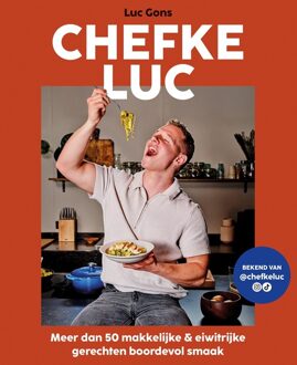 Chefke Luc -  Luc Gons (ISBN: 9789023017530)
