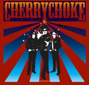 Cherry Choke - Cherry Choke