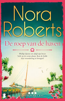 Chesapeake Bay 3 - De roep van de haven -  Nora Roberts (ISBN: 9789402308006)