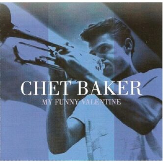Chet Baker - My Funny Valentine