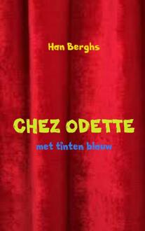 Chez Odette - Boek Han Berghs (9463425683)