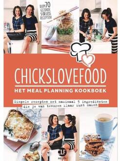 Chickslovefood: Het meal planning-kookboek - (ISBN:9789082859881)