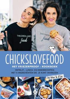 Chickslovefood: Het vriezerproof-kookboek - (ISBN:9789082859843)