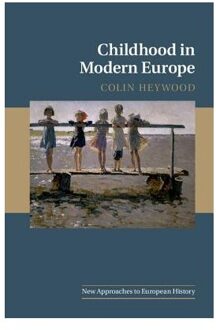 Childhood in Modern Europe