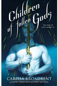 Children Of Fallen Gods - Carissa Broadbent