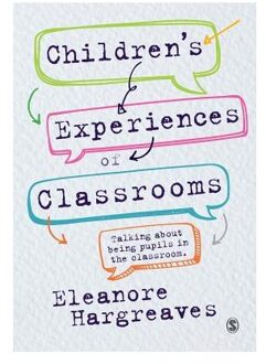 Children's experiences of classrooms