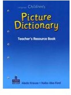 CHILDREN'S PICTURE DICTIONARY TEACHER'S RESOURCE 005316