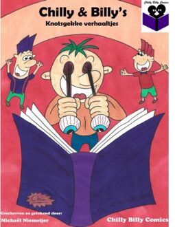 Chilly & Billy's Knotsgekke Verhaaltjes - Michaël Niemeijer