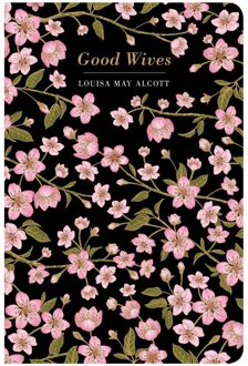Chiltern Classics: Good Wives - Louisa May Alcott