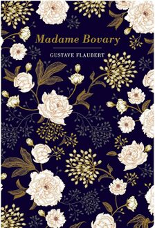 Chiltern Classics: Madame Bovary - Gustave Flaubert