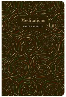 Chiltern Classics: Meditations - Marcus Aurelius