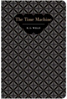 Chiltern Classics: Time Machine - H.G. Wells