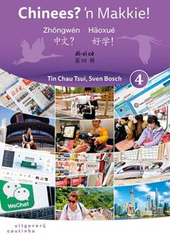 Chinees? 'n Makkie! Deel 4 -  Sven Bosch, Tin Chau Tsui (ISBN: 9789046908266)