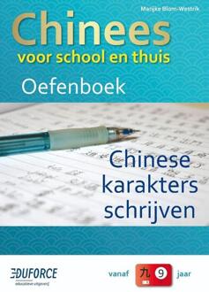 Chinees voor school en thuis, oefenboek -  Marijke Blom-Westrik (ISBN: 9789492990600)