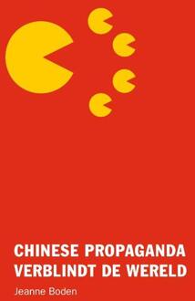 Chinese Propaganda Verblindt De Wereld