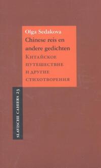 Chinese reis en andere gedichten - Boek Olga Sedakova (9061434041)