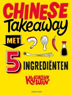 Chinese Takeaway met 5 ingrediënten - (ISBN:9789461432537)