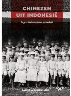 Chinezen Uit Indonesië - Patricia Tjiook-Liem
