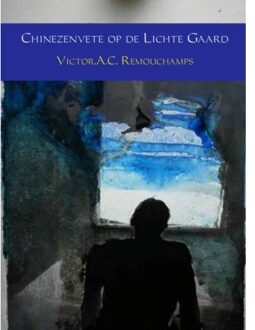 Chinezenvete op de Lichte Gaard