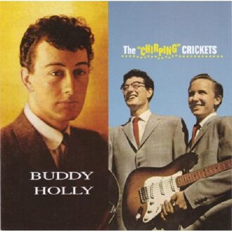 Chirping Crickets And Buddy Holly - Buddy Holly