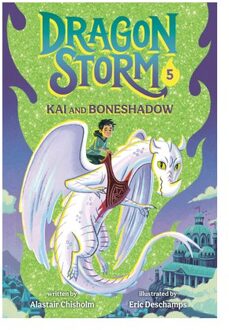 Chisholm, A: Dragon Storm #5 Kai & Boneshad - Dragon Storm - Alastair Chisholm