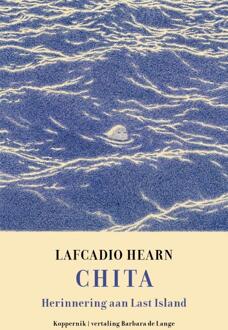 Chita -  Lafcadio Hearn (ISBN: 9789083572468)