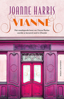 Chocolat - Vianne -  Joanne Harris (ISBN: 9789026181160)