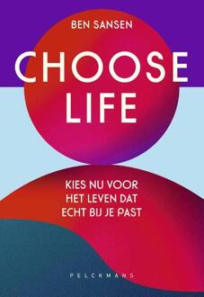 Choose Life -  Ben Sansen (ISBN: 9789463838580)