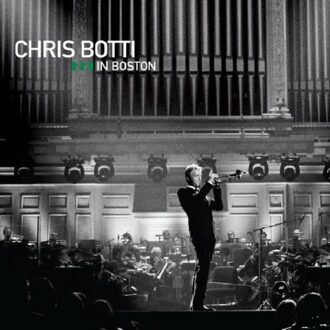 Chris Botti Live In Boston