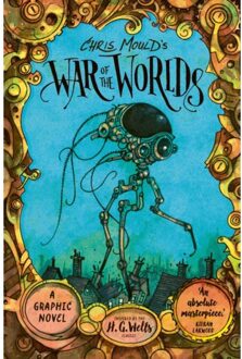 Chris Mould's War Of The Worlds - H. G. Wells