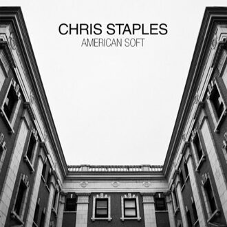 Chris Staples - American Soft