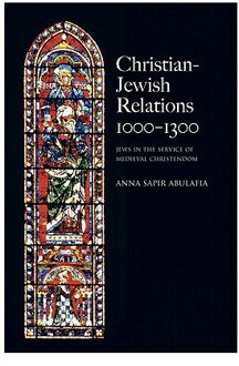 Christian Jewish Relations 1000-1300