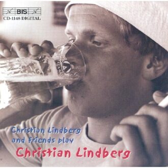 Christian Lindberg and Friends play Christian Lindberg