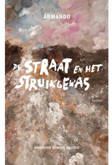Christian Ouwens, Uitgeverij De Straat En Het Struikgewas - Armando