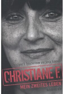 Christiane F. - Mein zweites Leben - Boek Christiane F (3943737128)