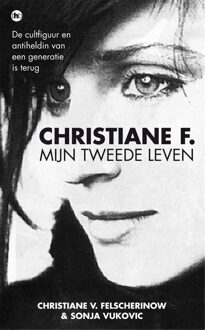Christiane F., mijn tweede leven - eBook Christiane V. Felscherinow (9044345109)